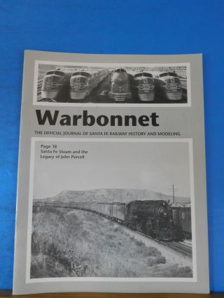 Warbonnet 1995 1st Quarter Santa Fe Railway Historical & Modeling Society