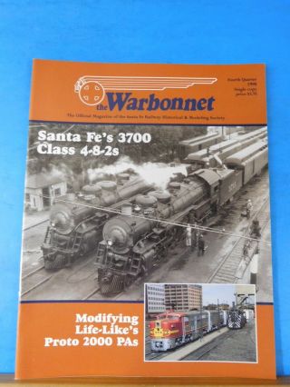 Warbonnet 1998 4th Quarter Santa Fe Railway Historical & Modeling Society