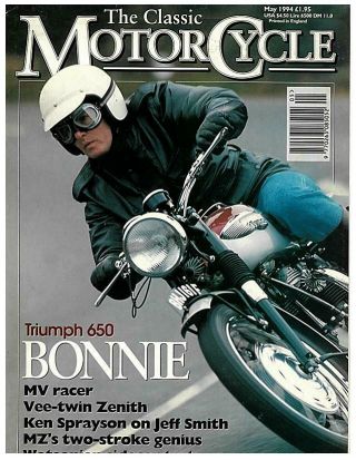 Classic Motorcycle May 1994 - Mv 125 Racer Triumph 650 Bonneville Mz Jeff Smith