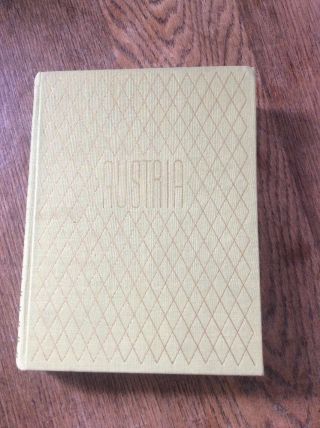 Vintage 1955 " The Book Of Austria " Illustrated Hard Cover Book