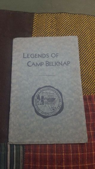 Vintage Rare Booklet,  1931 Legends Of Camp Belknap On Lake Winnipesaukee Nh