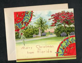 G222 Vintage Christmas Greeting Card Circa 1940s 4.  5x5.  5 Florida
