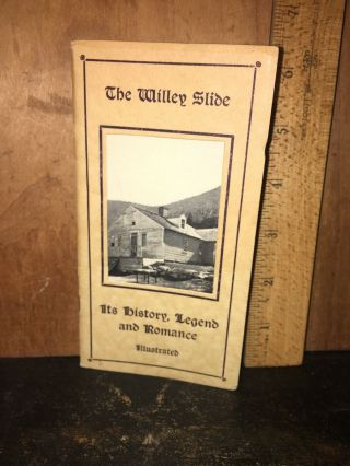 The Willey Slide,  A Narrative Giving History Of Crawford Notch 1925 Booklet