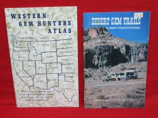 Western Gem Hunters Atlas Cy Johnson,  Desert Gem Trails Mary Strong Sw Geology