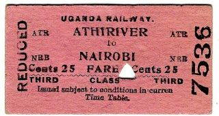 Railway Ticket: Uganda Railway: Athiriver To Nairobi - 1910