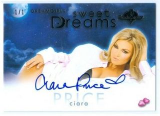 Ciara Price " Sweet Dreams Autograph Card 1/1 " Benchwarmer Dreamgirls 2017