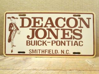 1970s Deacon Jones Buick - Pontiac Car Dealer License Plate,  Smithfield Nc