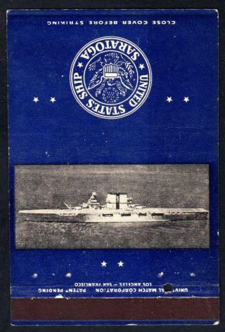 Aircraft Carrier Uss Saratoga Cv - 3 Vintage Wwii Ship Matchbook Cover (9512)
