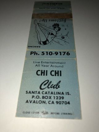 Vintage Matchbook Cover Chi Chi Club Avalon California