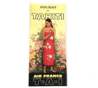 1960 1961 Vintage Travel Brochure Pamphlet Holiday In Tahiti Air France T.  A.  I.