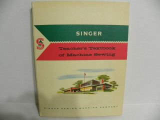Rare Edition 1960 Singer Machine Sewing Textbook Perfect 401 403