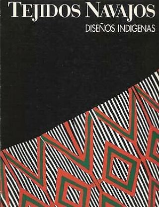Book - Tejidos Navajos Disenos Indigenas 1988