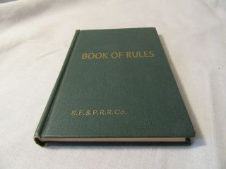 Richmond Fredericksburg & Potomac Railroad Rule Book 1943