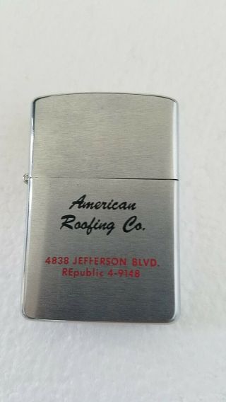 1958 - 59 Advertising Zippo Lighter - American Roofing Co.  Los Angeles Nm