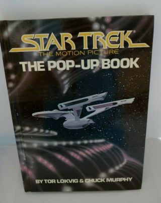 Star Trek The Motion Picture Pop Up Book Great Illustrations Lokvig Murphy