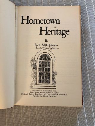 Signed 1978 Hometown Heritage Fayetteville North Carolina L.  M.  Johnson Genealogy