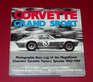 Corvette Grand Sport 1962 - 1967 By Paddock & Friedman Hardbound W Dj