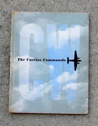 Curtiss Wright Commando C - 46 - Sales Presentation Book - Aviation History