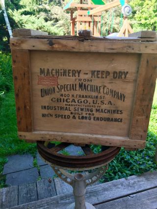 Antique Union Special Machine Sewing Machine Crate.