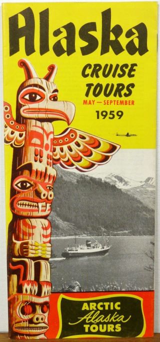 1959 Alaska Arctic Cruise Tours Vintage Travel Brochure Map Totem Pole Cover B