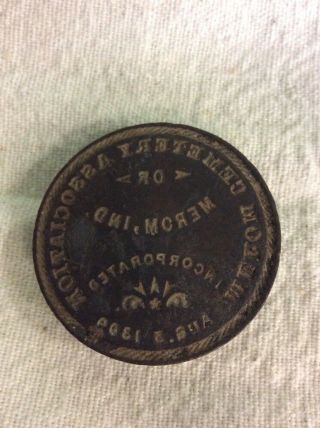 Unique Antique Merom,  In Cemetery Assn Seal 1800 