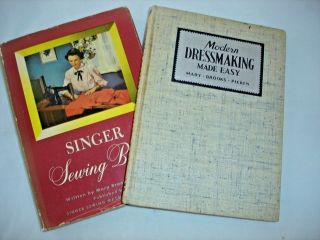 1940 Modern Dressmaking Made Easy & 1949 Singer Sewing Book Mary Brooks Picken