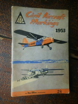 Ian Allan Abc Of Civil Aircraft Markings By John W.  R.  Taylor 1953