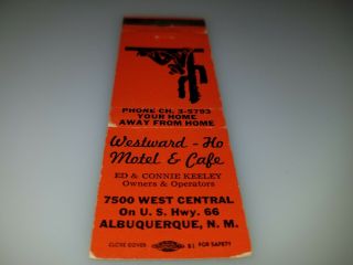 Route 66 Matchbook Cover Westward Ho Motel Albuquerque Mexico Hwy 66
