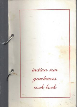 South Kingstown & Narragansett Ri 1977 Indian Run Gardeners Cook Book Recipes