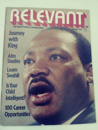 Revelant African American Publication 1972 V1 First Issue Martin Luther King.