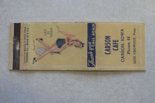 F60 Vintage Matchbook Cover Girlie Carson Cafe Iowa Ia Pinup