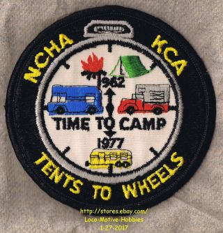 Lmh Patch Badge 1977 Tents To Wheels Kansas Kca Ncha Campers Hikers 1962 15th