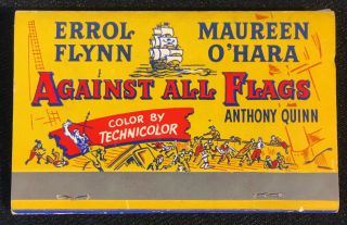 Rare FULL Matchbook AGAINST ALL FLAGS Movie Matches ERROL FLYNN Maureen O ' Hara 3