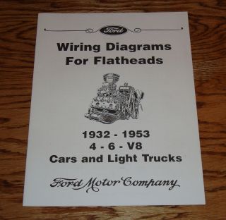 1932 - 1953 Ford Car & Light Truck Wiring Diagram Flatheads 4 6 V8 32