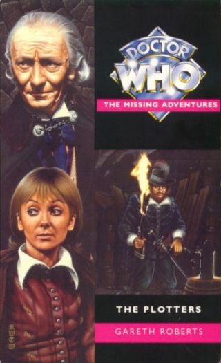 Dr Doctor Who (1st Doctor) Missing Adventures Book - The Plotters -