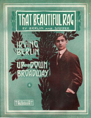 That Rag Music Sheet - 1910 - Berlin/snyder - Up And Down Broadway - Frew Art