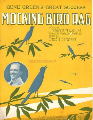 Mocking Bird Rag Music Sheet - 1912 - Walsh/straight - Gene Greene