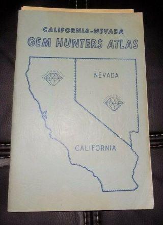 1959 California Nevada Gem Hunters Atlas W/maps By H.  Cyril Johnson