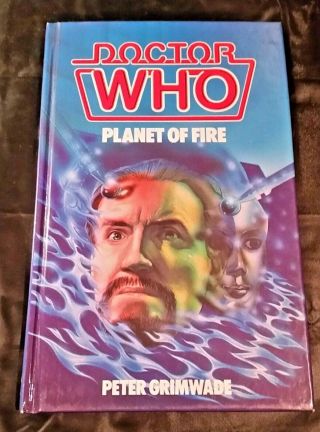 Vintage Dr Doctor Who Planet Of Fire Hard Cover Large Print Book /