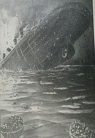 1912 Antique Book,  First Edition Sinking Titanic,  Stories By Survivors,  Pictures