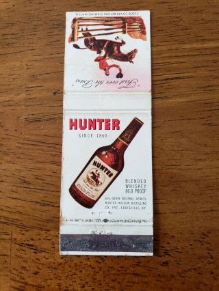 Vintage Matchbook Cover Hunter Whiskey Louisville Ky