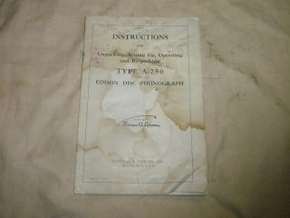 Antique Instruction Booklet For Type A - 250 Edison Disc Phonograph