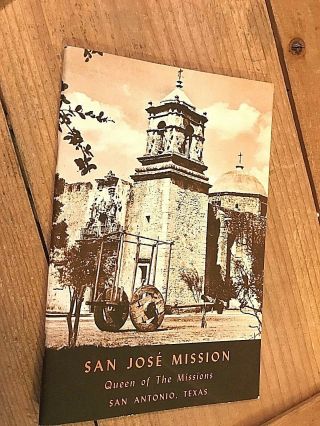 1942 10th Ed.  San Jose Mission,  Queen Of Missions,  San Antonio,  Texas Booklet
