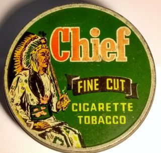 Chief Fine Cut Cigarette Tobacco Tin Native American Tobacciana From Zealand