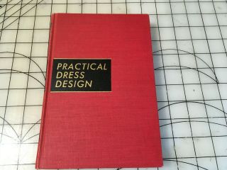 Practical Dress Design: Principles Of Fitting And Patten Making,  Mabel Erwin