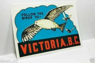 Victoria B.  C.  Canada Vintage Style Travel Decal,  Vinyl Sticker,  Luggage Label