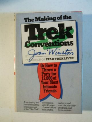 The Making Of The Star Trek Conventions Hardcover Book Dust Jacket