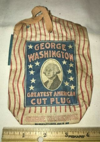 Antique George Washington Cut Plug Tobacco Bag Pouch Country Store Pipe Chewing