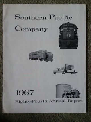 Vintage 1967 Southern Pacific Railway Co.  Annual Report,  Plus Other R/r Items