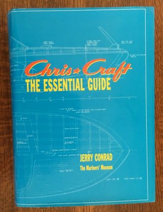 Chris - Craft - - The Essential Guide By Jerry Conrad